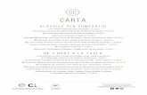 CARTA - Can Campanyacancampanya.cat/wp-content/uploads/2017/04/Carta... · Els arrossos i la fideuada se serviran per a un mínim de dos comensals El preu indicat és per persona