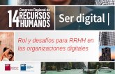 Rol y desafíos para RRHH en las organizaciones digitalescongresorrhh.ubp.edu.ar/files/2018/10/Org-Digital-Accenture-final.pdfLa transformación ágil hacia lo digital requiere trabajar