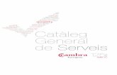 Catàleg General de Serveis - Cambra de comerç de Tarragona · tenim àmplia experiència en la prospecció de mercats i la localització d’oportunitats de negoci arreu del món.