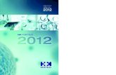 MEMORIA 2012 - HM Hospitales · Avon que recibió la Unidad de Mama del CIOCC, el Premio a las Mejores Ideas que Diario Médico otorgó a la Cátedra en Cirugía Robótica Oncológica
