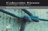 Colección Eirene - Instituto de la Paz y los Conflictosipaz.ugr.es/wp-content/files/publicaciones/Colecci... · Muñoz, Francisco A.; Sánchez, Sebastián 2005 472 páginas ISBN: