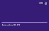 Gobierno Abierto 2014-2015 - INFODFinfodf.org.mx/seminario_2014/documentos/presentaciones/Guillerm… · Gobierno Abierto 2014-2015 * ¿Cómo vamos? aga.org.mx Alianza para el Gobierno