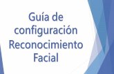 Guía de configuración Reconocimiento Facialdocs.euroma.es/.../ADVAN-MD1-GUIA-RECONOCIMIENTO.pdf · de menos de 15 grados, cuanto más pequeño sea el ángulo, mejor será el efecto