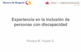 Experiencia en la inclusión de personas con discapacidadfelaban.s3-website-us-west-2.amazonaws.com/... · •Entender la forma de abordar y relacionarse con personas discapacitadas
