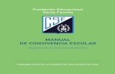 MANUAL DE CONVIVENCIA ESCOLAR - Santa Familia · 2018-03-29 · 6 manual de convivencia escolar red educativa vicentina anexos anexo nº1: carta de compromiso por convivencia escolar