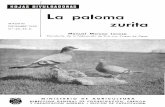 La paloma · 2006-10-25 · LA PALOMA ZURITA La Fe^leración Española de Tiro con Artnas de Caza viene, descle s^^^ creació^r, ocri.páiadose del yrave j^YOble^^^raa qr^e .cE^ f^resc:iat^z