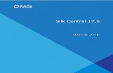 Silk Central 17 - Micro Focus · 最小限の構成での負荷テストは、 不正確な結果につながります。 機能テストについては、Silk Test の環境要件を参照してください。Web