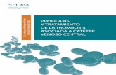 Dra. Purificación Martínez del Prado venoso central Profilaxis y … · 2017-06-26 · Los accesos venosos centrales se emplean con frecuencia en el contexto de la hospitali-zación