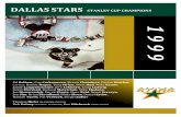 COLOR DALLAS STARS STANLEY CUP CHAMPIONSbigmouthsports.com/wp-content/uploads/2014/10/1999... · COLOR Ed Belfour, Guy Carbonneau, Shawn Chambers, Derian Hatcher CAPTAIN, Benoit Hogue,