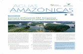 PRIMER PLANO Conozca el Proyecto GEF Amazonas Recursos hídricos y cambio climático · 2016-06-30 · en el II Comité Directivo del Proyecto GEF Amazonas, realizado del 5 al 7 de