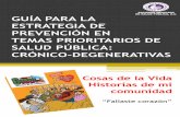 DE SALUD PÚBLICA, A.C. GUÍA PARA LA ESTRATEGIA DE ... · En México, las Encuestas Nacionales de Enfermedades Crónico Degenerativas-1993 (ENEC-1993), la Encuesta Nacional de Salud-2000