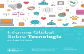 Informe Global Sobre Tecnología · 2018-02-26 · Acerca del informe 5.352 ONG • 164 PAÍSES • 6 CONTINENTES El Informe global sobre tecnología de ONG (techreport.ngo) es un