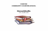 CCCS Family Handbook Spanish2018-19AR · 2018-09-06 · Los padres tienen una opción para enviar a sus hijos a nuestra escuela. Una vez que llegamos a nuestro estudiante capacidad
