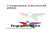 Programa Electoral 2015 - Leganemos · 2015-05-04 · Programa Electoral 2015 | El mejor ayuntamiento, el Pueblo. 7 A 31 de diciembre de 2013, la deuda viva se situaba en más de