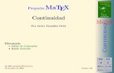 Proyecto MaTEX - personales.unican.es · Secci´on 1: Continuidad 4 1.2. Deﬁnici´on de continuidad Deﬁnicion 1.1 Sea f una funci´on y a ∈ Dom(f) decimos que f es continua