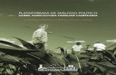 PLATAFORMAS DE DIÁLOGO POLÍTICOfidamercosur.org/claeh/images/BIBLIOTECA/2014/Documentos/Plataformas_dialogo_politico...Aprovechamiento de un escenario regional liderado por Brasil