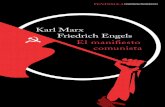 Planeta de Libros - Manifiesto del partido David Lodge Friedrich Engels El … · 2016-12-20 · ses directamente antagónicas: la burguesía y el proletariado. De los siervos de