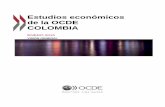 Estudios económicos de la OCDE COLOMBIA ECÓNOMICO COLOMBIA (OCDE...Fuente: Base de datos de distribución de ingresos de la OCDE, SEDLAC, base de datos de Gallup, base de datos World