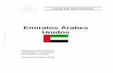 Unidos Emiratos Árabes - Cámara Zaragoza · La Federación de Emiratos Árabes Unidos tiene una extensión de 83.600 Km² y se encuentra situada en la ribera sur oriental del Golfo
