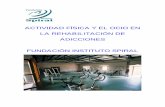 10.6 Actividad Física y el Ocio en la Rehabilitación de ...fispiral.com.es/wp-content/uploads/pdf/10.6-Actividad-Fisica-y-el-Ocio-en-la-Rehabilit...- Practicar en un espectro lo