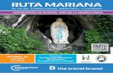 RUTA MARIANA · Santuario de Nuestra Señora de Lourdes, junto con los santuarios de Torreciudad, Montserrat, Meritxell y El Pilar conforman la Ruta mariana, itinerario guiado por