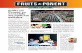 Número 70 • Agost/setembre 2015 Fruits de Ponent …Fruita del Grup Cooperatiu a la Milla del Drac de Barcelona redacció : Ctra. Vallmanya, km 1 · tel . 973 790 169 i 973 795