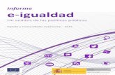 Informe e-igualdad · 2020-02-03 · de les Balears (PCTI) (2013-2017) Canarias Estrategia de Especialización Inteligente RIS3 de Canarias (2014-2020) Cantabria Plan de Innovación