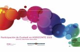 Participación de Euskadi en HORIZONTE 2020...Según el PCTi 2020, y en consonancia con la Estrategia Europa 2020, el nuevo planteamiento de la investigación y la innovación en Euskadi