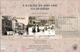 LA GRIPE DE 1889-1890 EN MADRID - UCM gripe de... · La Gripe de 1889-1890, ¿un estudio de gripe más? Enfoque: Necesidad de aportar un enfoque novedoso al estudio de las epidemias