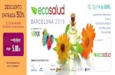 EcoSalud Barcelona 2019 - Descuento 50%...DESCUENTO ENTRADA 50% 12, 13 y 14 de ABRIL 28a edición - Fira de Barcelona PVP Válida exclusivamente para sábado 13 y domingo 14 salud