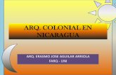 ARQ. COLONIAL EN NICARAGUA 

arq. colonial en nicaragua arq. erasmo jose aguilar arriola farq - uni