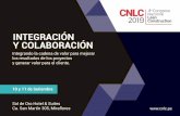 INTEGRACIÓN Y COLABORACIÓN - CNLCcnlc.pe/wp-content/uploads/2019/05/CNLC_2019_INSCRIPCI...Y COLABORACIÓN Integrando la cadena de valor para mejorar los resultados de los proyectos