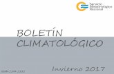 BOLETÍN CLIMATOLÓGICO · Boletín Climatológico - Invierno 2017 Vol. XXIX 3 2017| Ao de las Energías Renovables2017| Ao de las Energías Renovables Récord de precipitación mensual