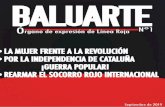 BALUARTE - WordPress.com · destacamento para la LN de Cataluña. Comité superior de Línea Roja. BALUARTE Órgano de expresión de Línea Roja Página 12 En torno a la unidad de