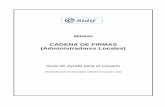 CADENA DE FIRMAS (Administradores Locales)administracionfinanciera.mecon.gov.ar/guias_esidif/... · 3 Administración de Cadena de Firmas Descentralizadas 3.1 Creación de Cadena