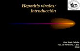 Hepatitis virales: Introducción · 721 casos graves por ingesta de salchichas en el Reino Unido. La cepa de HEV era similar a las circulantes en cerdos de Francia y Alemania, pero