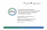 TALLER DE RETOS Y OPORTUNIDADES DEL EMPRENDIMIENTO … · y su aplicación para el desarrollo endógeno y sostenible en la región EuroACE . España - Portugal Ecosistema transfronterizo