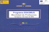 Programa ERASMUS Movilidad de Profesores · CULTURA Y DEPORTE Agencia Nacional Erasmus ACCIÓN 2.- ERASMUS Enseñanza Superior Acción 2.1.- Cooperación Interuniversitaria Europea