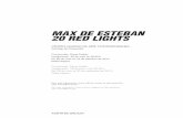 MAX DE ESTEBAN 20 RED LIGHTS - CGACcgac.xunta.gal/assets/Expos.2019/Dossier Max Esteban.pdfComo subscribiría DeLillo, autor da novela na que se basea a película, os xestos son inútiles