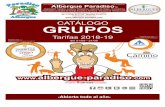 CATALOGO Grupos - tarifas 2018-2019 · +1,00 +1,00 Incluye Actividades Multiaventura, Deportivas, Granja Escuela y/o Ocio y Tiempo libre Monitores + Materiales para actividades +