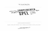 Toolkit - Complimentenspelcomplimentenspel.nl › wp-content › uploads › 2017 › 01 › toolkit.pdf · 2. Begin met een waarderende zin, bijvoorbeeld “ik vind het fijn dat