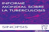 Sinopsis - WHO · Sinopsis Antecedentes La tuberculosis es una enfermedad transmisible que constituye una importante causa de morbilidad, una de las 10 primeras causas de mortalidad