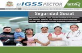 Instituto Guatemalteco de Seguridad Social - IGSS ......Seguridad Social Régimen de Seguridad Social obligatorio fundado en los principios más amplios y modernos cuyo objetivo sea