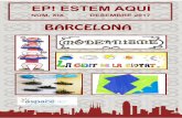BARCELONA - aspace.cataspace.cat/files/attachments/4/5/5e53ae72147f9.pdf · A la nostra àrea ens hem centrat en un primer moment en explicar què és el Modernisme a Barcelona, hem