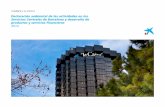 CaixaBank y su entorno€¦ · minimizar el impacto de las oficinas sobre el medio y fomentar la sensibilidad ... entidad y en la reducción de su impacto sobre el entorno. La política