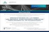INVITACIÓNmedia.jpainternational.com/UploadFiles/0/INVITACIÓN DIGITAL_DKYEU0IJO1.pdf · Con motivo de la apertura de JPA en México, representante de JPA International en nuestro