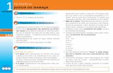 1MI faMIlIa - Portal de Educación de la Junta de Castilla ... · JUEGO dE BaRaJa Materiales: • Ficha 1.3.7.A: Baraja Las familias Preparación y realización: • Imprimimos en