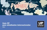 2012 Estudiantes Internacionales - Universidad de Palermo, UP › estudiantes_internacionales › Guia_Bienvenida_2012.pdfAires y uno de los más prestigiosos del continente. Exhibe