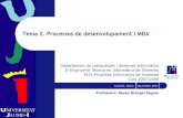 Tema 2. Processos de desenvolupament i MDAmermaja.act.uji.es/itis/IS31/is310708_tema2.pdf · RUP (Rational Unified Process) com a estàndard més estès El llenguatge Notació, tècnica