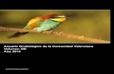  Anuario Ornitológico de la Comunidad Valenciana Volumen ... reciente para la CV), el coliazul cejiblanco y el camachuelo común. La ornitología de campo en la Comunidad Valenciana
